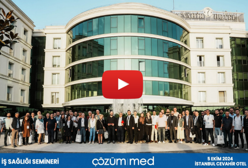 ÇözümMed - İş Sağlığı Semineri - Cevahir Otel - Maltepe
